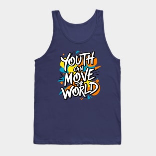 Youth Can Move the World - Baha'i Faith Tank Top